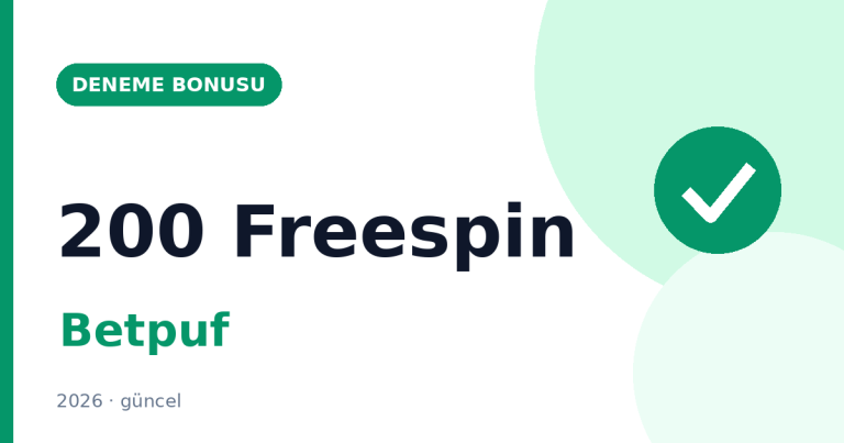 Betpuf Deneme Bonusu: 200 Freespin Nasıl Alınır?